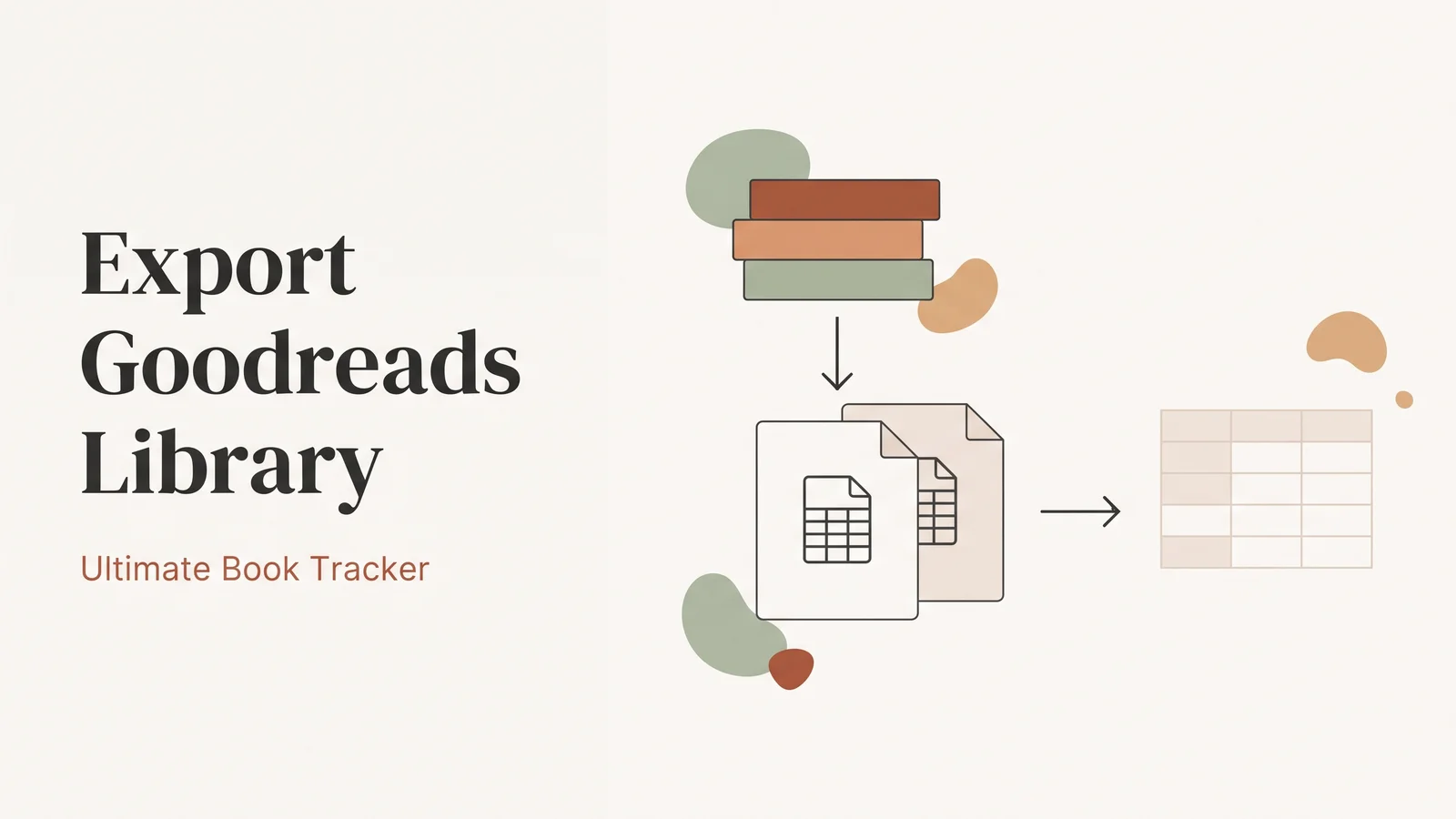 How to Export Your Goodreads Library (and Keep Your Reading History Safe)